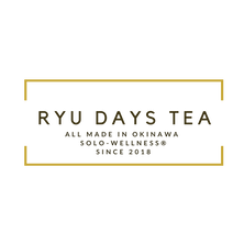 RYU DAYS TEA OKINAWA